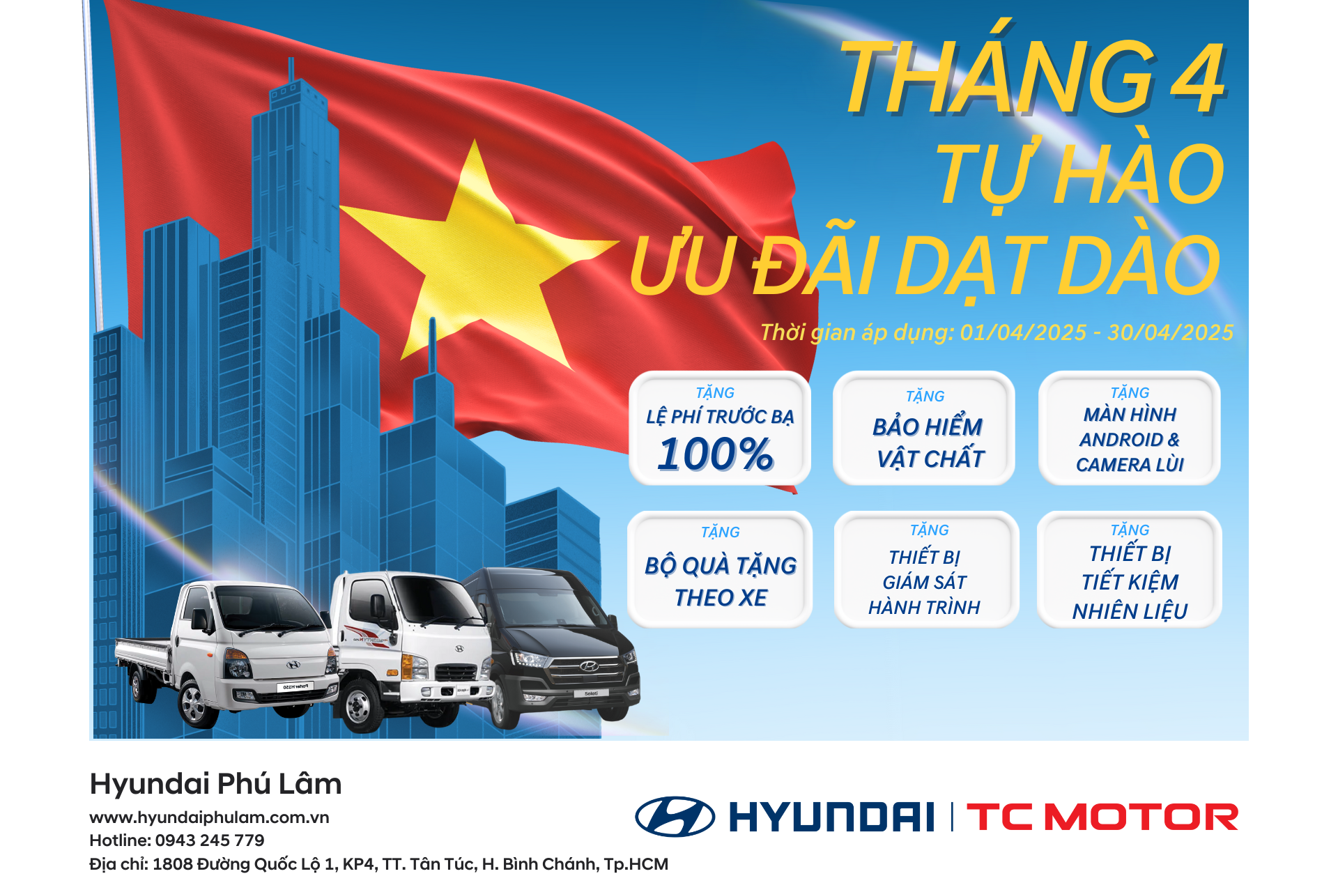 HYUNDAI PHÚ LÂM KHUYẾN MÃI THÁNG 4/2025: "THÁNG 4 TỰ HÀO - ƯU ĐÃI DẠT DÀO"